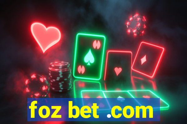 foz bet .com