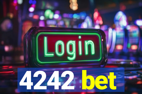 4242 bet