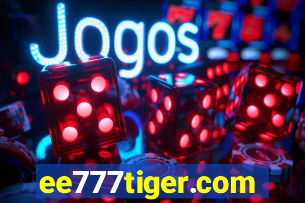 ee777tiger.com