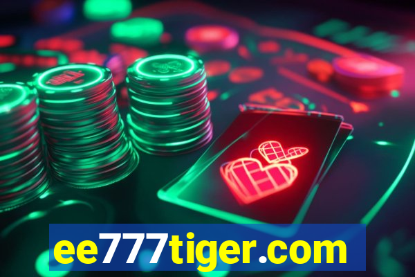 ee777tiger.com