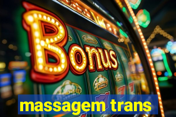 massagem trans