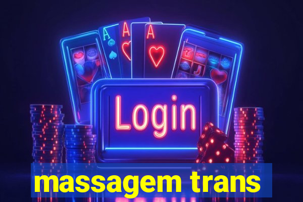 massagem trans