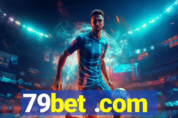 79bet .com