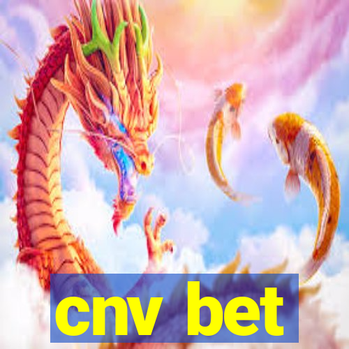 cnv bet