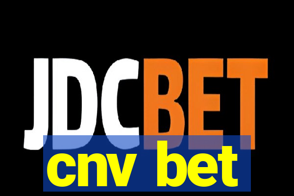 cnv bet