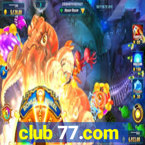 club 77.com