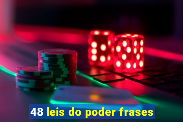 48 leis do poder frases