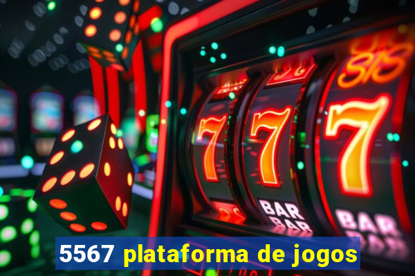 5567 plataforma de jogos