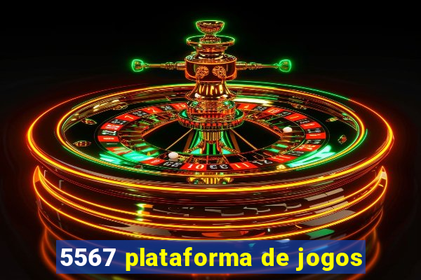 5567 plataforma de jogos