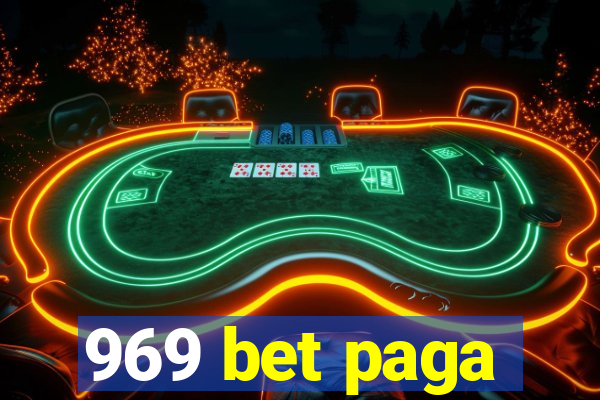 969 bet paga