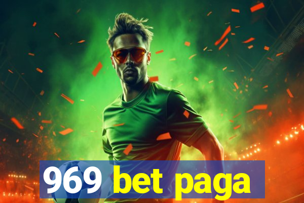 969 bet paga