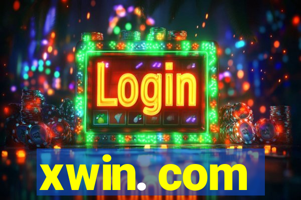 xwin. com