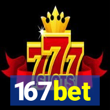 167bet