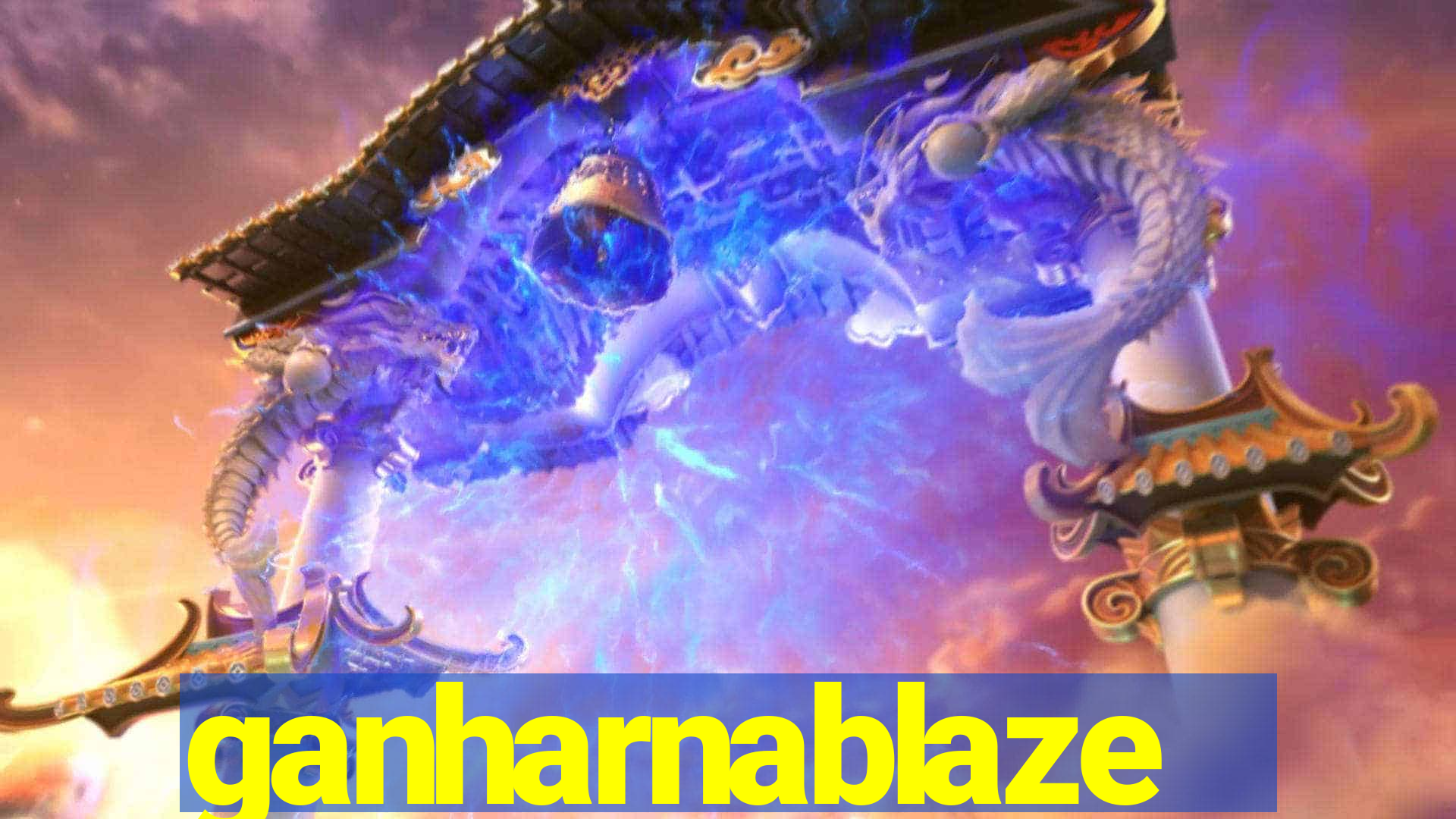 ganharnablaze