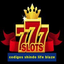 codigos shindo life blaze