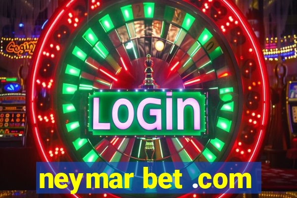 neymar bet .com