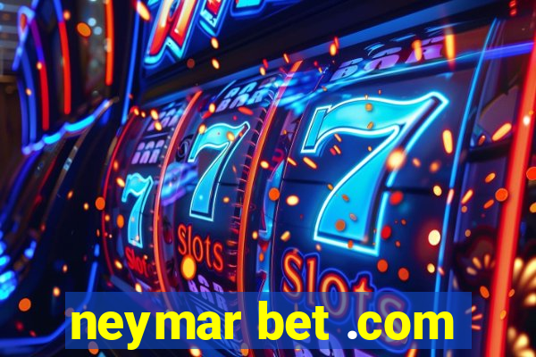 neymar bet .com