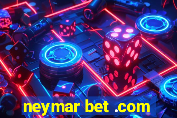 neymar bet .com