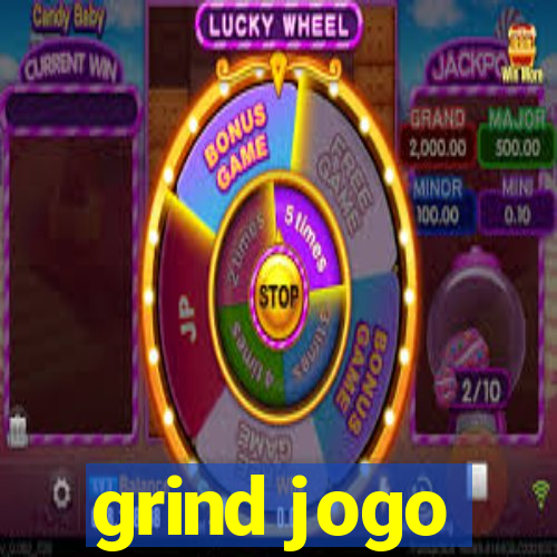 grind jogo