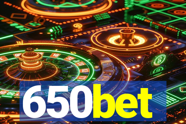 650bet