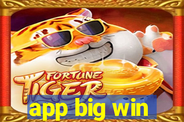 app big win