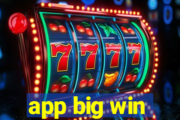 app big win