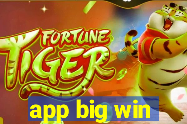 app big win