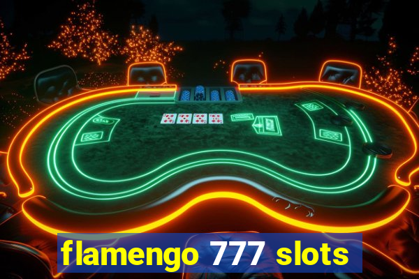 flamengo 777 slots