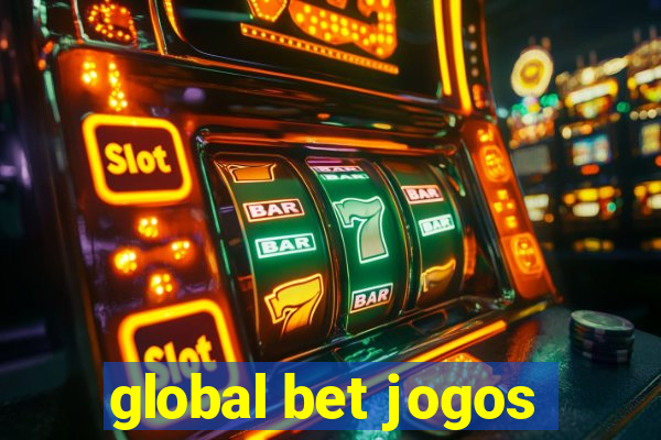 global bet jogos