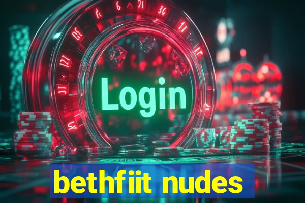 bethfiit nudes