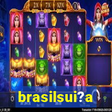 brasilsui?a