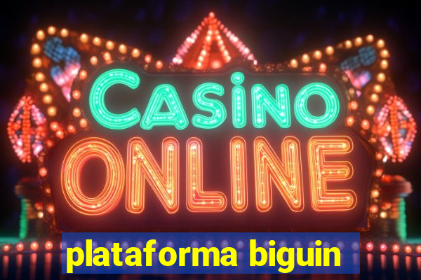 plataforma biguin