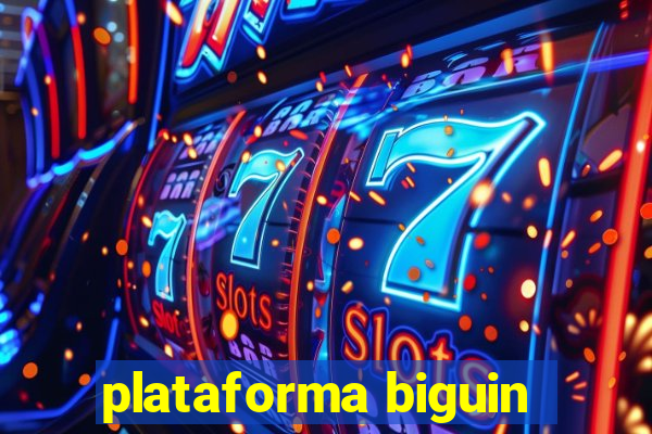 plataforma biguin