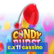 c.x11 cassino