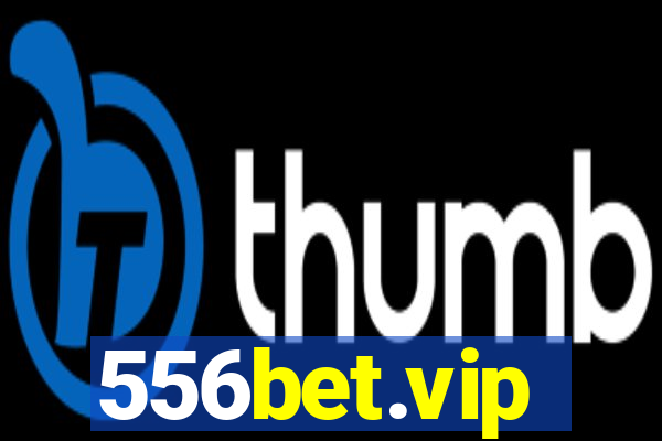 556bet.vip