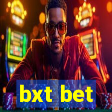 bxt bet