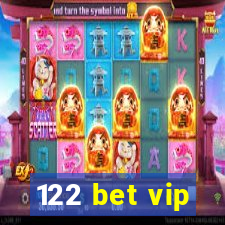 122 bet vip