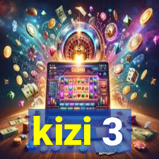 kizi 3