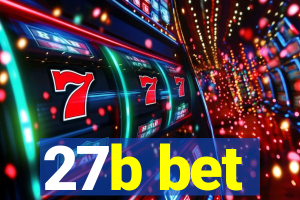 27b bet