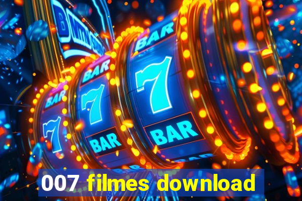 007 filmes download