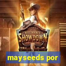 mayseeds por