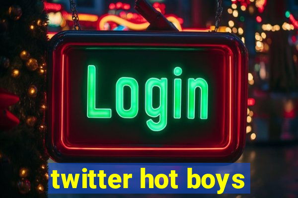 twitter hot boys