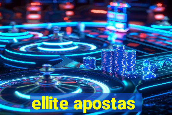 ellite apostas