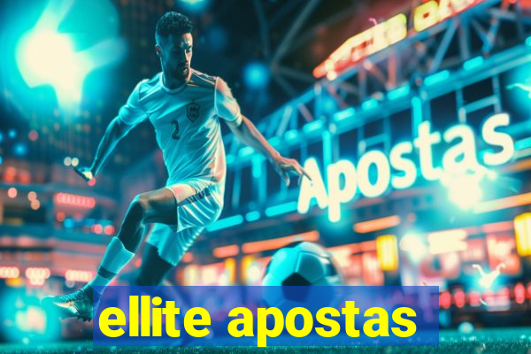 ellite apostas