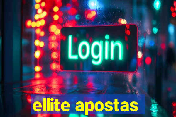 ellite apostas