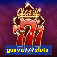 guava777slots