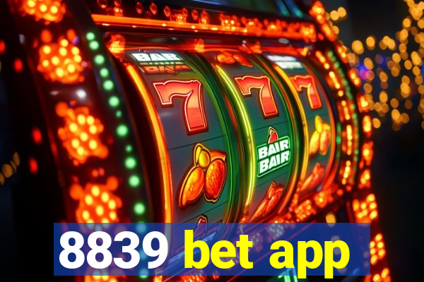 8839 bet app