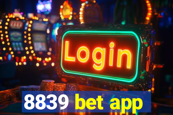 8839 bet app