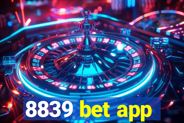 8839 bet app