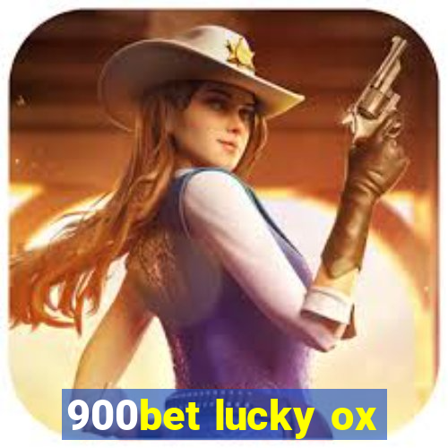 900bet lucky ox